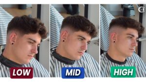 low fade vs mid fade vs high fade